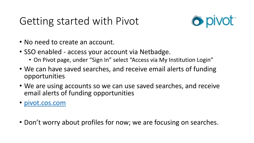 getting started with pivot