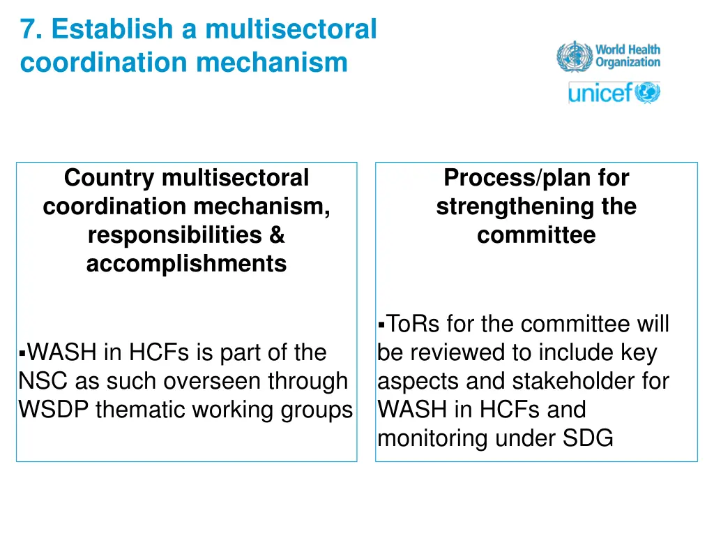 7 establish a multisectoral coordination mechanism