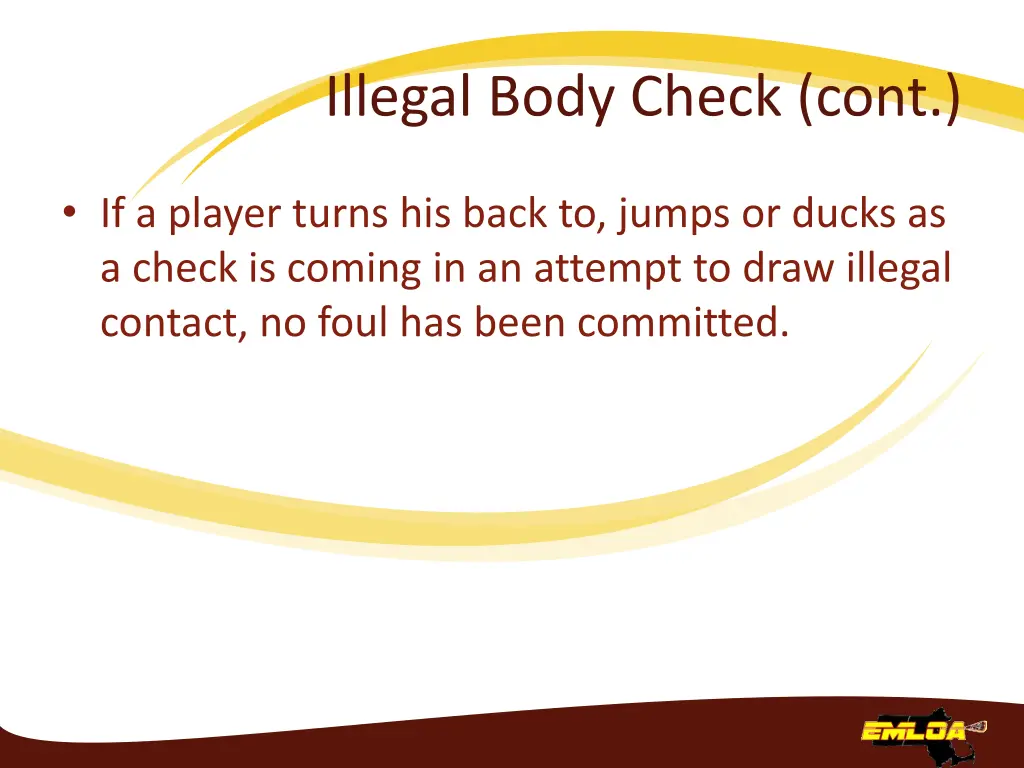 illegal body check cont