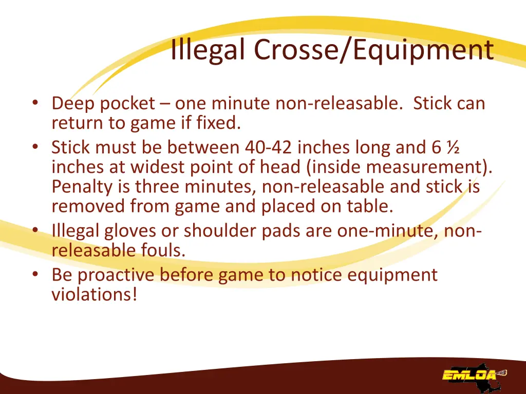 illegal crosse equipment