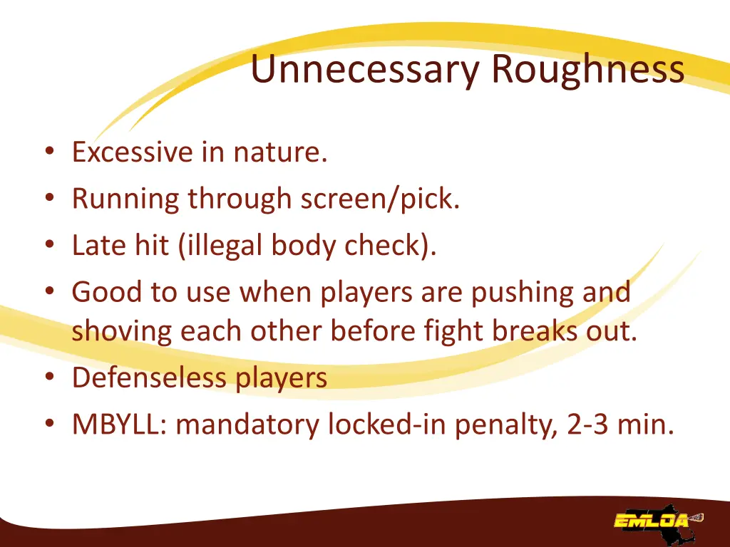 unnecessary roughness