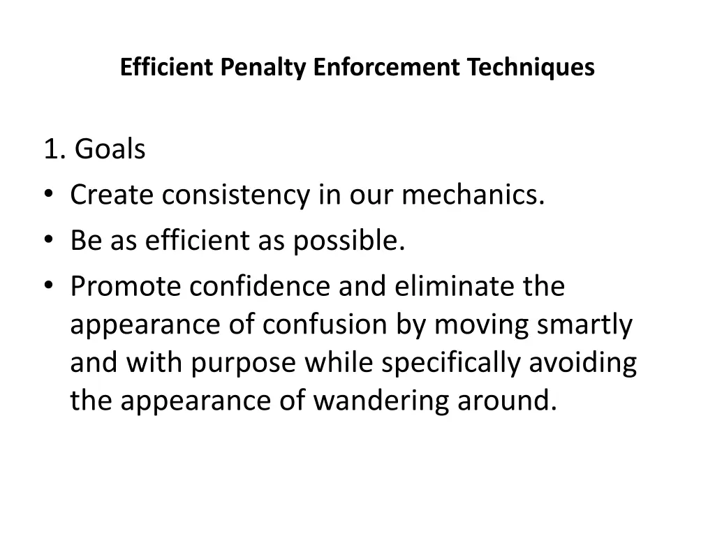 efficient penalty enforcement techniques 2