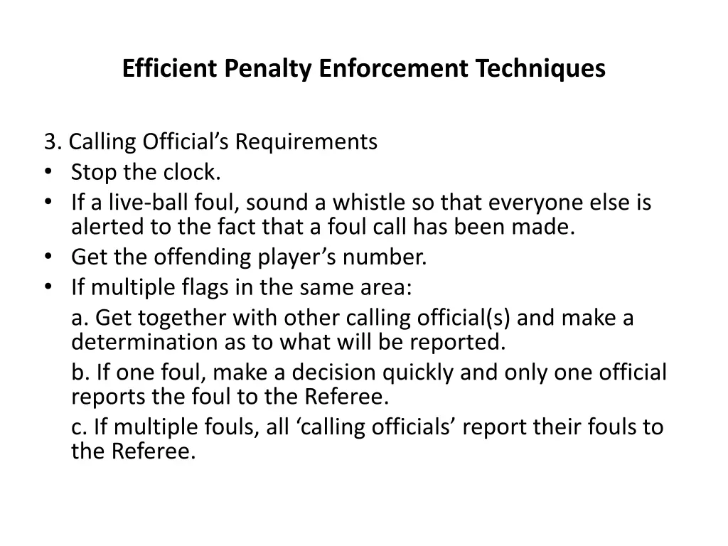 efficient penalty enforcement techniques 4