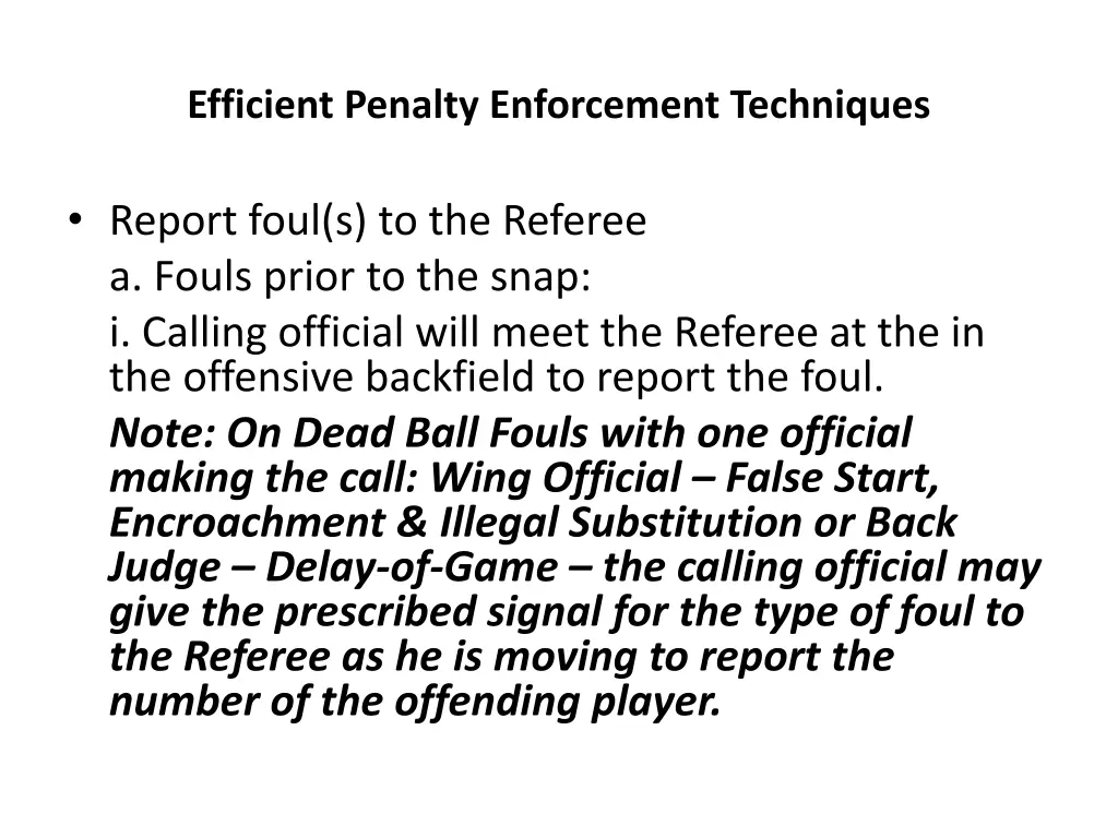 efficient penalty enforcement techniques 5