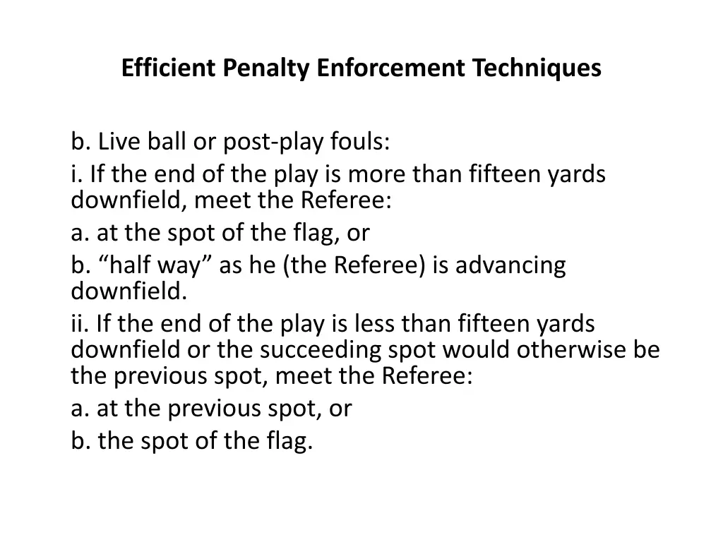 efficient penalty enforcement techniques 6