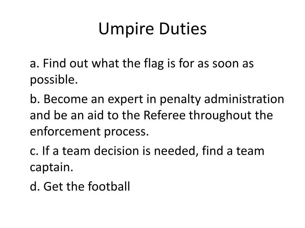 umpire duties