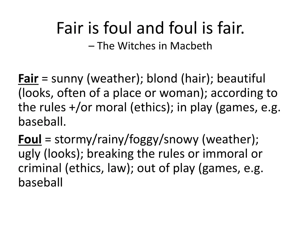 fair is foul and foul is fair the witches