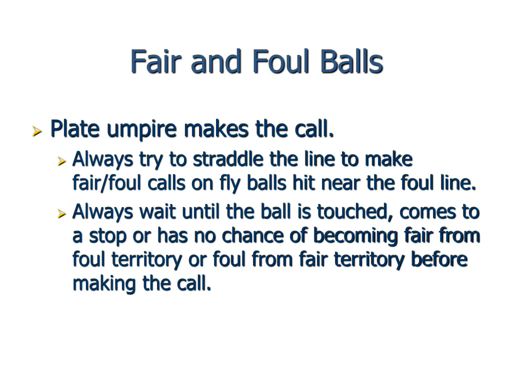 fair and foul balls 1