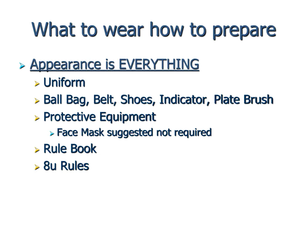 what to wear how to prepare