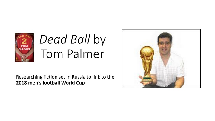 dead ball by tom palmer