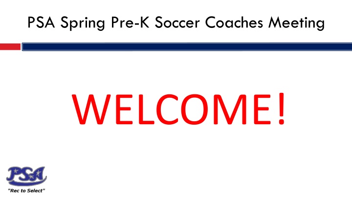 psa spring pre k soccer coaches meeting