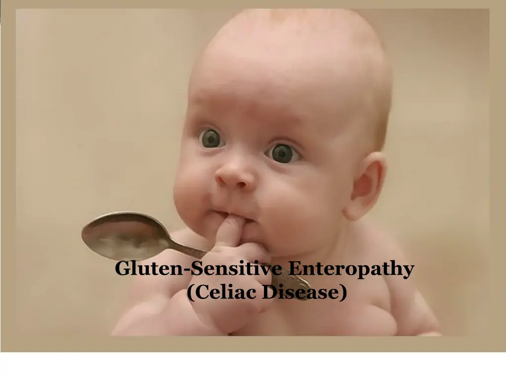 gluten sensitive enteropathy celiac disease