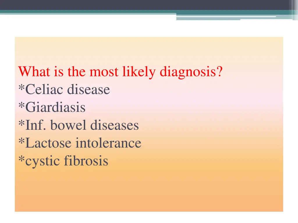 what is the most likely diagnosis celiac disease