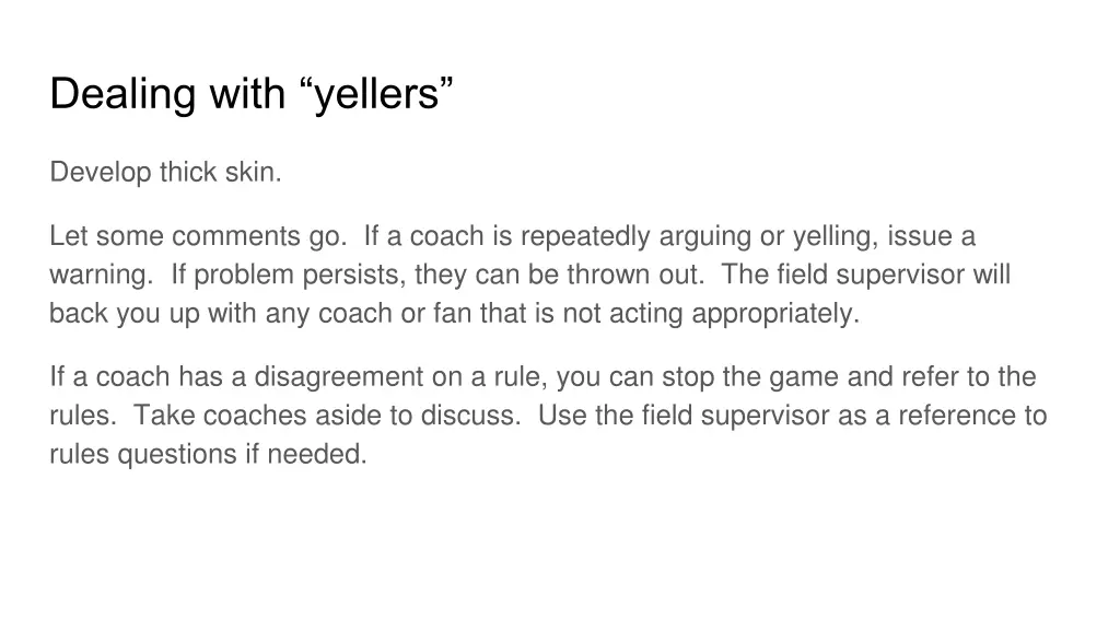 dealing with yellers