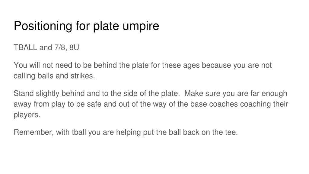 positioning for plate umpire