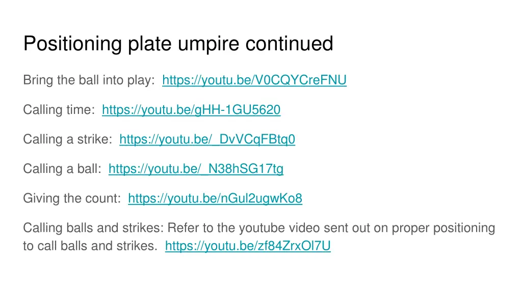 positioning plate umpire continued