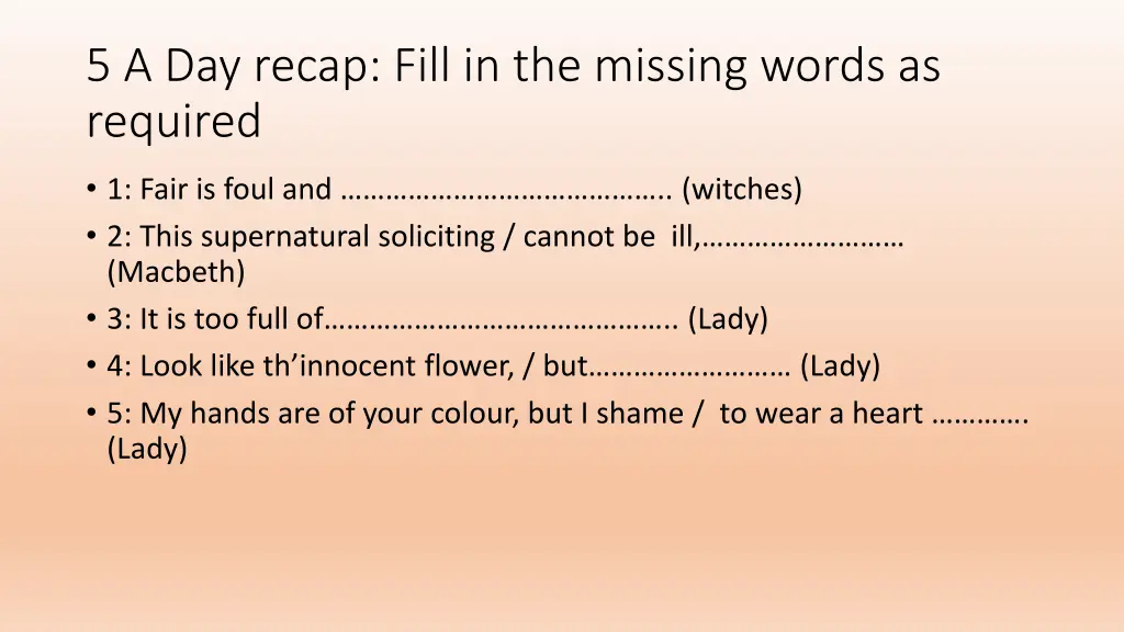 5 a day recap fill in the missing words