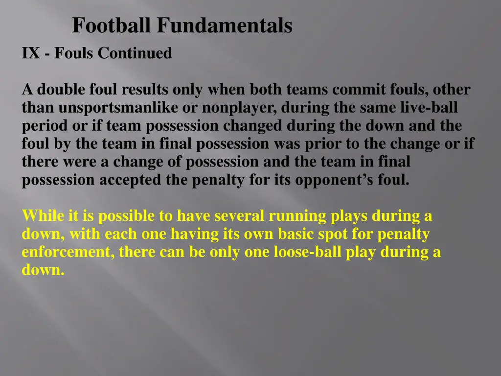 football fundamentals ix fouls continued