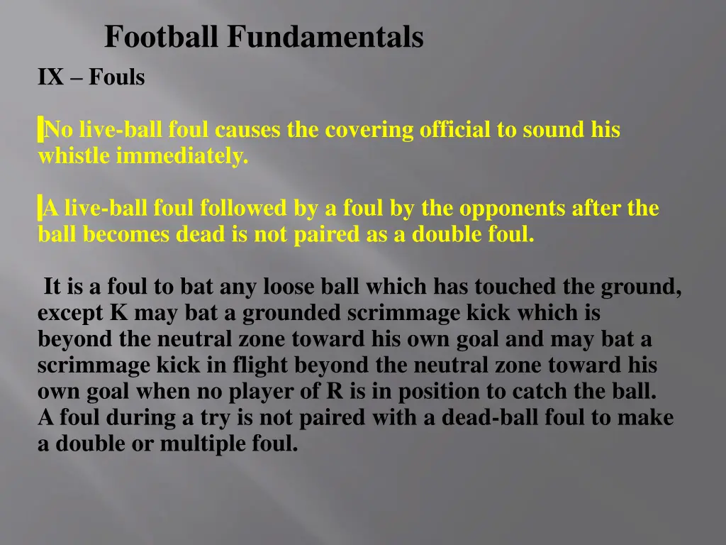 football fundamentals ix fouls