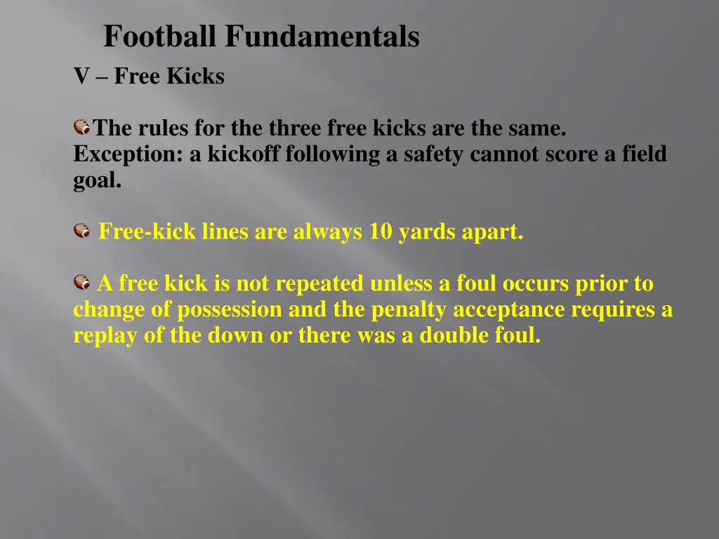 football fundamentals v free kicks