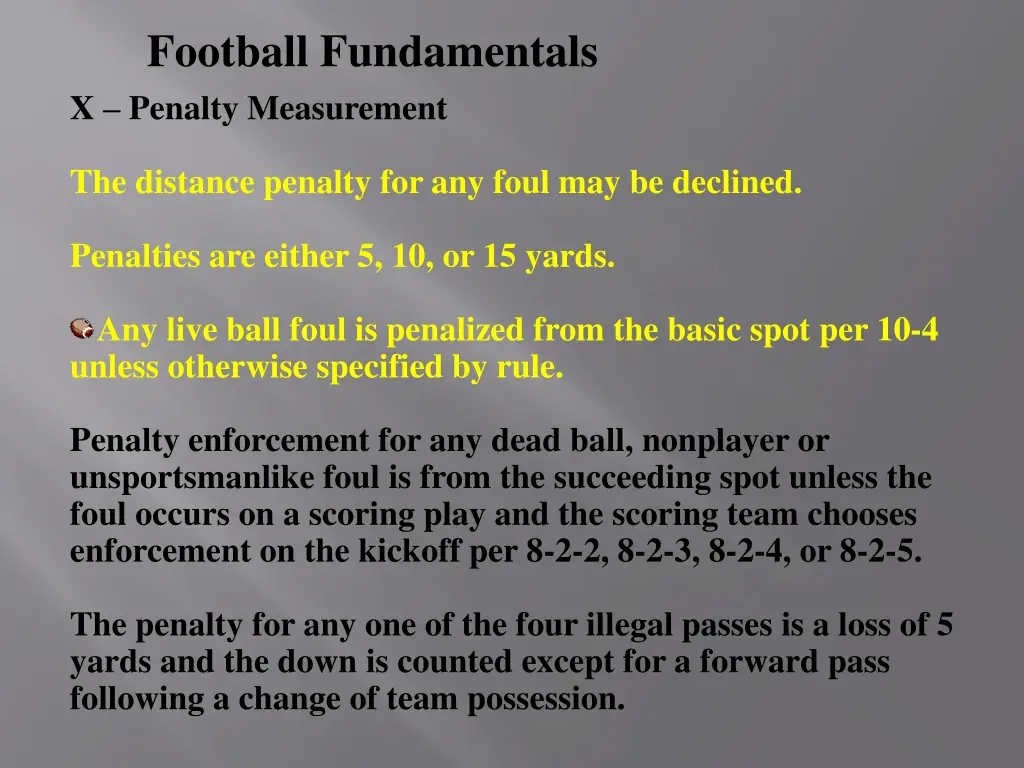 football fundamentals x penalty measurement