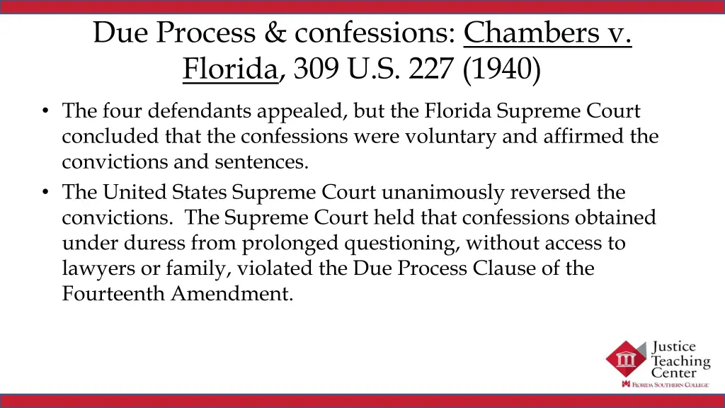 due process confessions chambers v florida 2