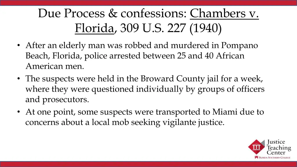 due process confessions chambers v florida