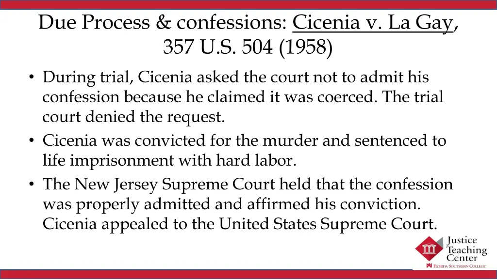 due process confessions cicenia 1