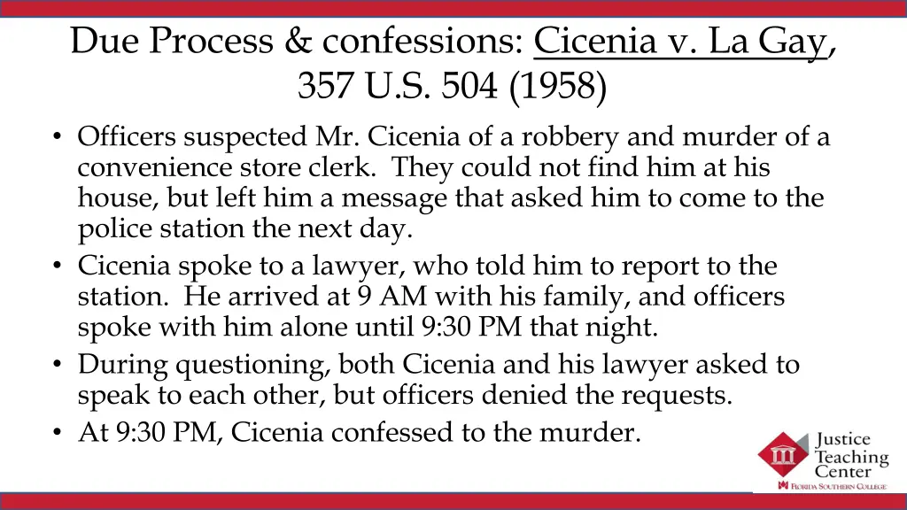 due process confessions cicenia