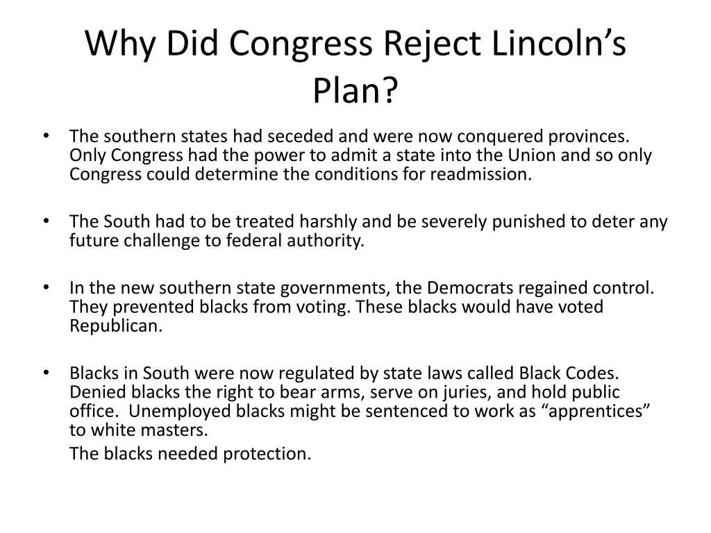 why did congress reject lincoln s plan