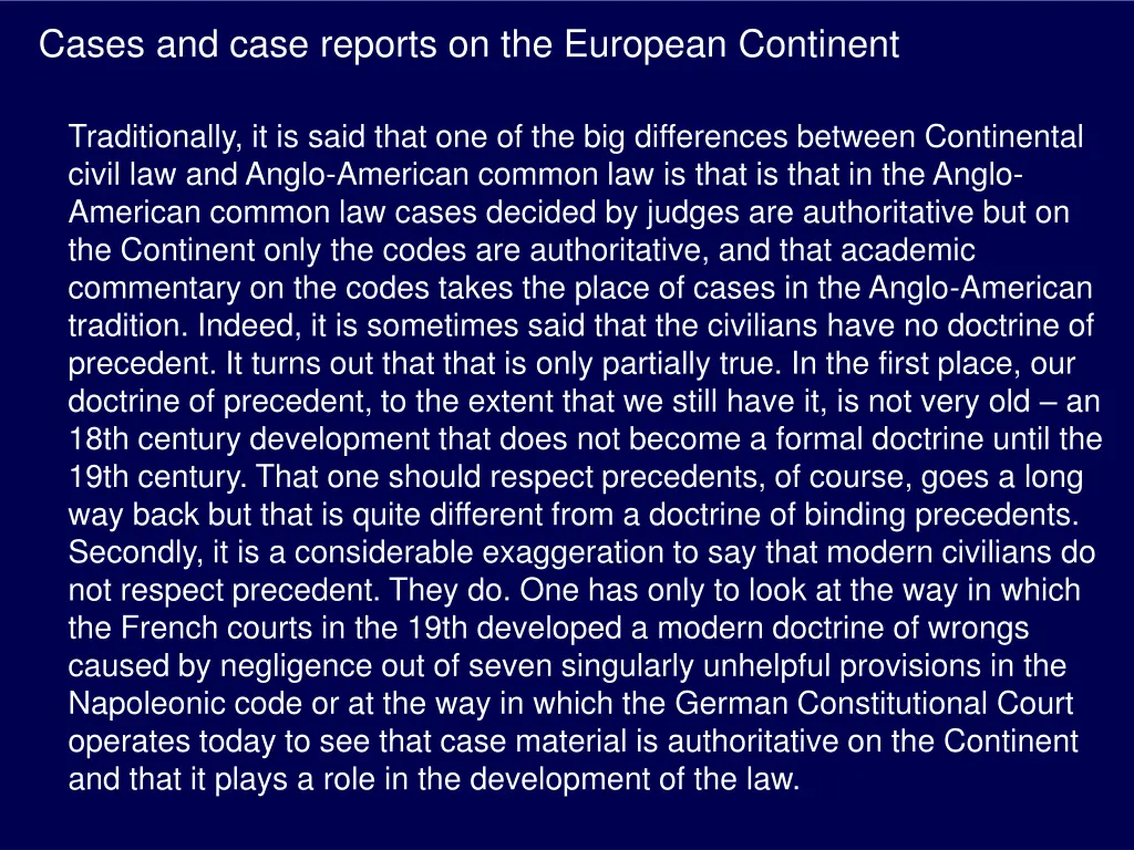 cases and case reports on the european continent