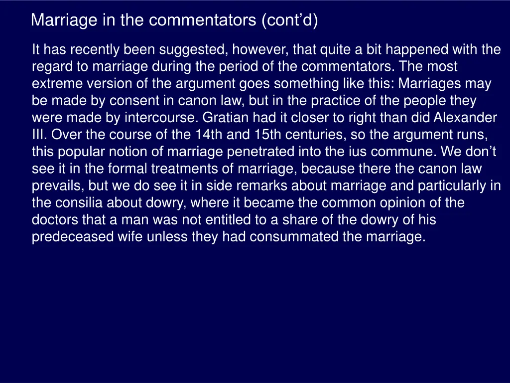 marriage in the commentators cont d