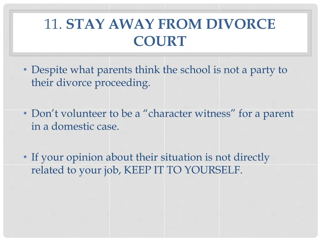 11 stay away from divorce court