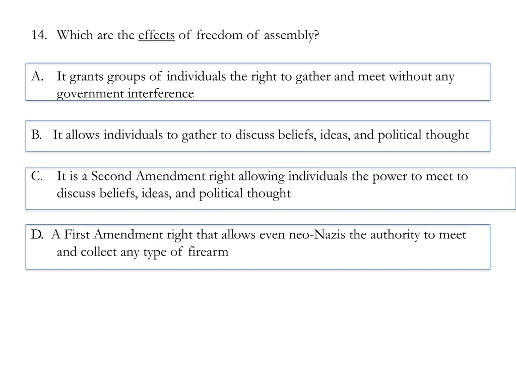 14 which are the effects of freedom of assembly