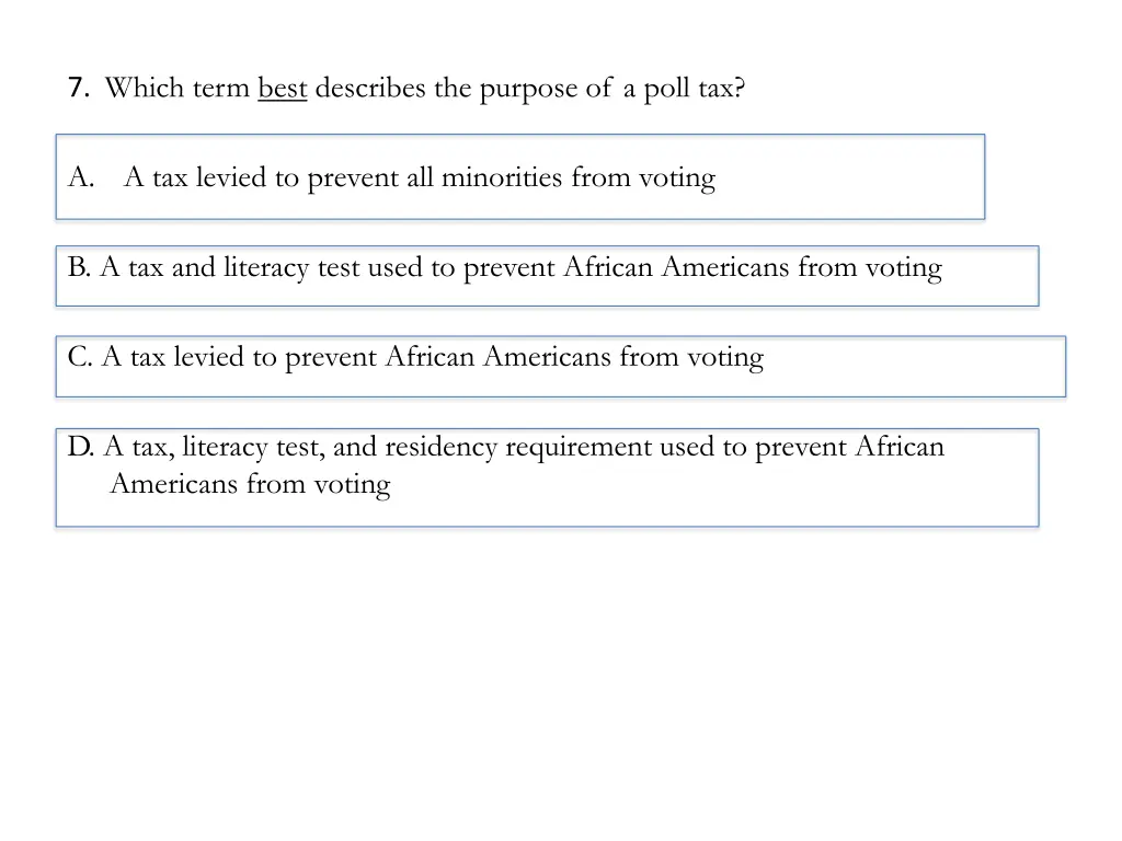 7 which term best describes the purpose of a poll