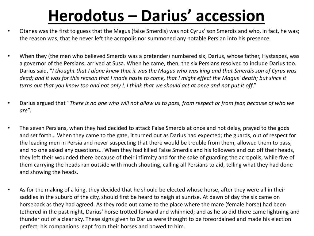 herodotus darius accession otanes was the first