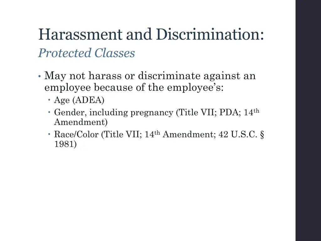 harassment and discrimination protected classes