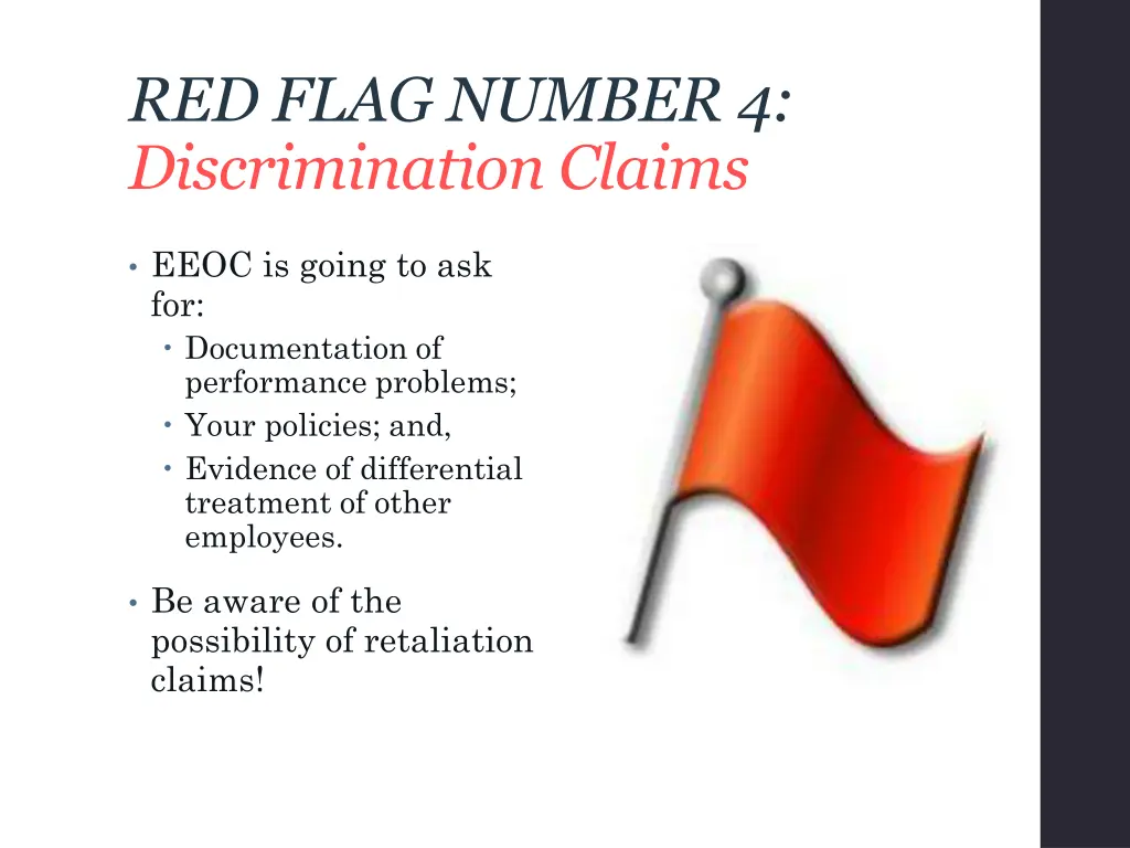 red flag number 4 discrimination claims