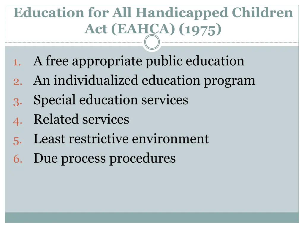 education for all handicapped children act eahca