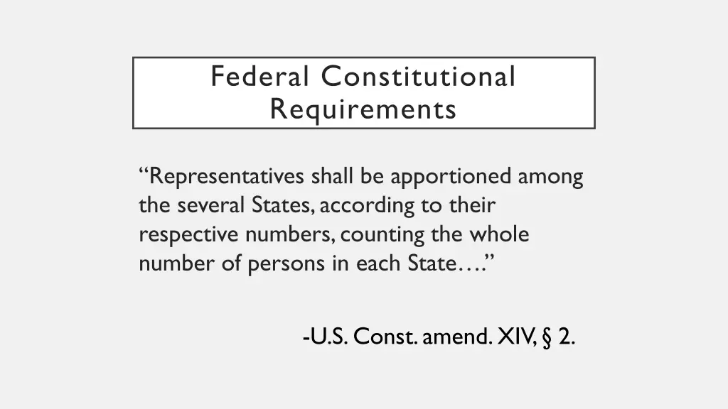 federal constitutional requirements 1