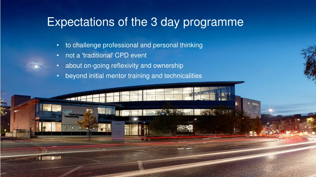 expectations of the 3 day programme