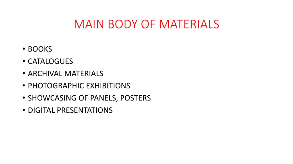 main body of materials