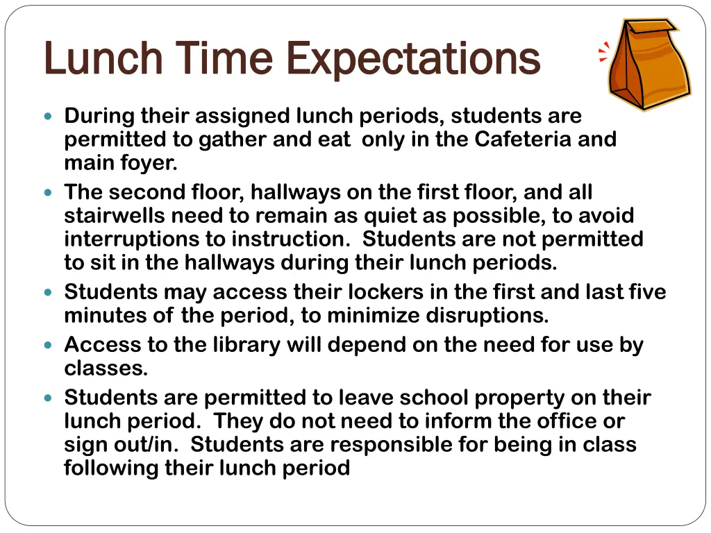 lunch time expectations lunch time expectations