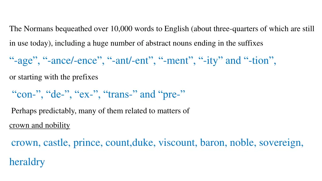 the normans bequeathed over 10 000 words