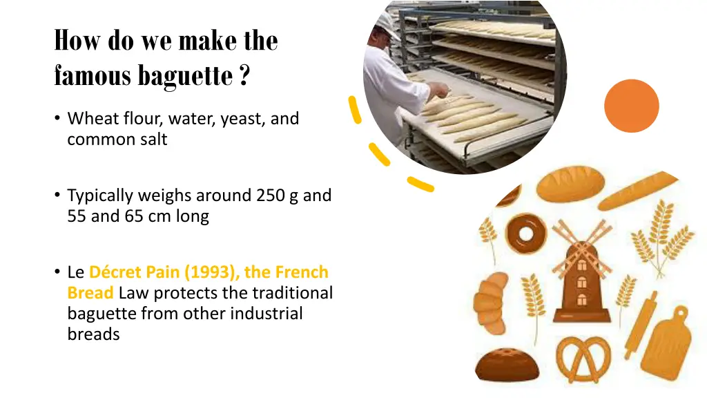 how do wemakethe famousbaguette