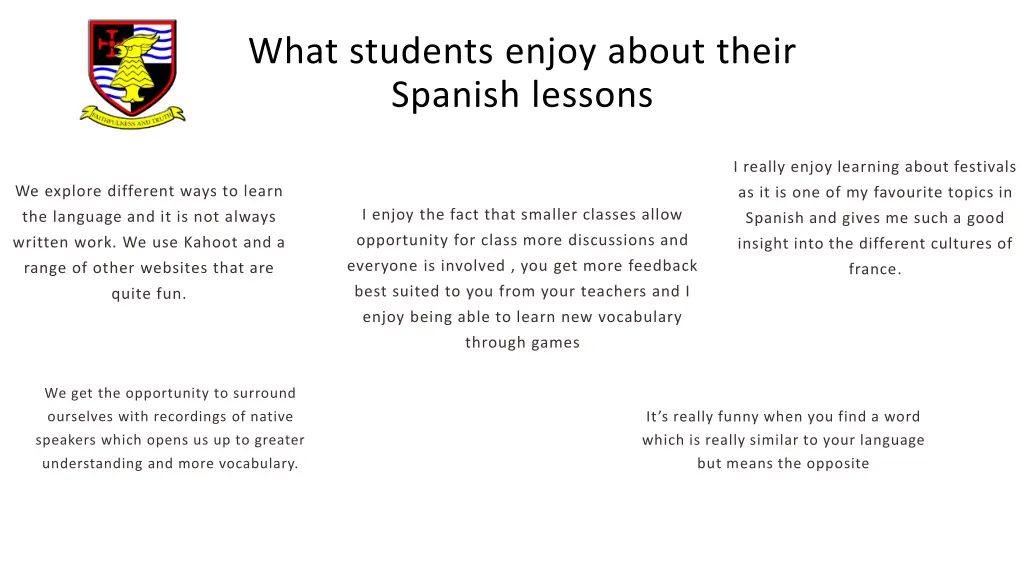 what students enjoy about their spanish lessons