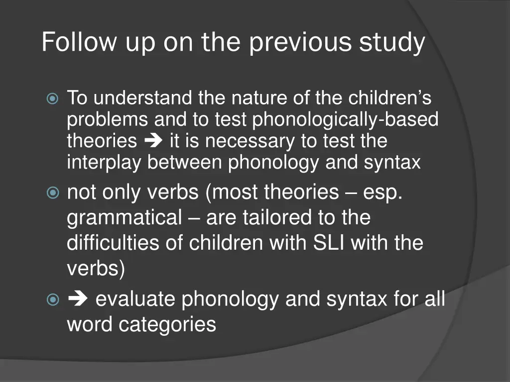 follow up on the previous study