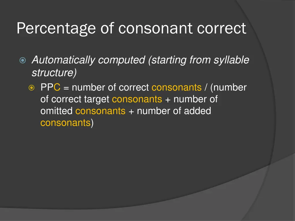 percentage of consonant correct