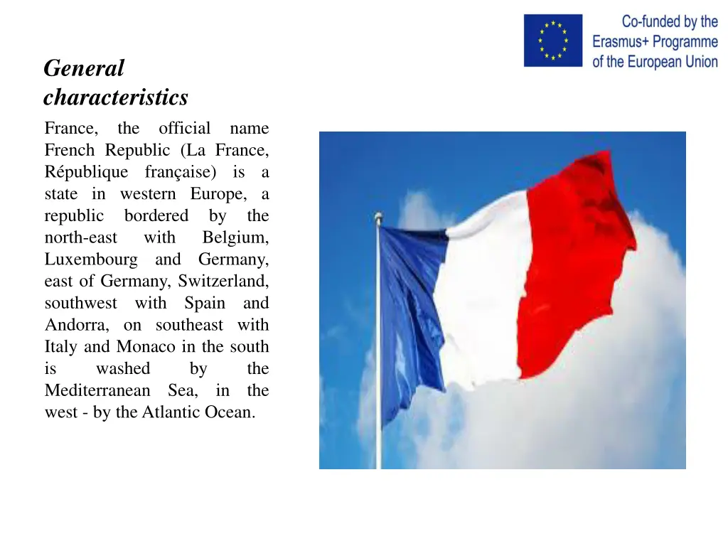 general characteristics france french republic