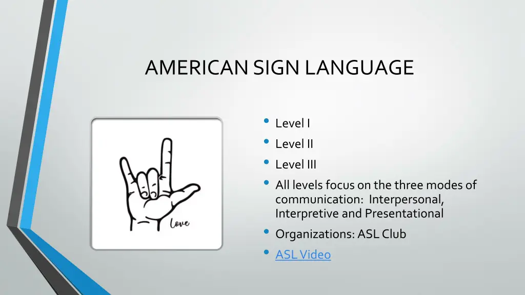 american sign language